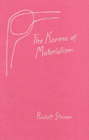 THE KARMA OF MATERIALISM