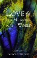 LOVE AND IT'S MEANING IN THE WORLD
