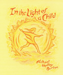 IN LIGHT OF THE CHILD