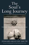 THE SOUL'S LONG JOURNEY