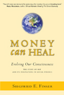 MONEY CAN HEAL