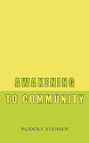 AWAKENING TO COMMUNITY