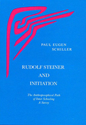 RUDOLF STEINER AND INITIATION