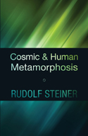 COSMIC AND HUMAN METAMORPHOSIS