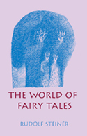 THE WORLD OF FAIRY TALES