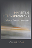 INHABITING INTERDEPENDENCE