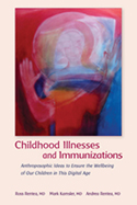 CHILDHOOD ILLNESSES AND IMMUNIZATION