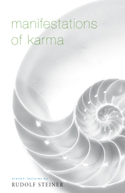 MANIFESTATIONS OF KARMA