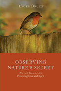 OBSERVING NATURE’S SECRET