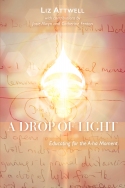 A DROP OF LIGHT