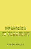 AWAKENING TO COMMUNITY