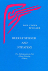 RUDOLF STEINER AND INITIATION