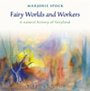 FAIRY WORLDS AND WORKERS