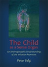 THE CHILD AS A SENSE ORGAN