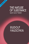 THE NATURE OF SUBSTANCE