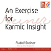 AN EXERCISE FOR KARMIC INSIGHT