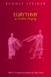 EURYTHMY AS VISIBLE SINGING